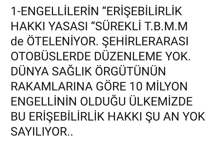 Engellilerin “Erişebilirlik Hakkı Yasası” Sürekli Öteleniyor Engellilerin “Erişebilirlik Hakkı Yasası” Sürekli Öteleniyor