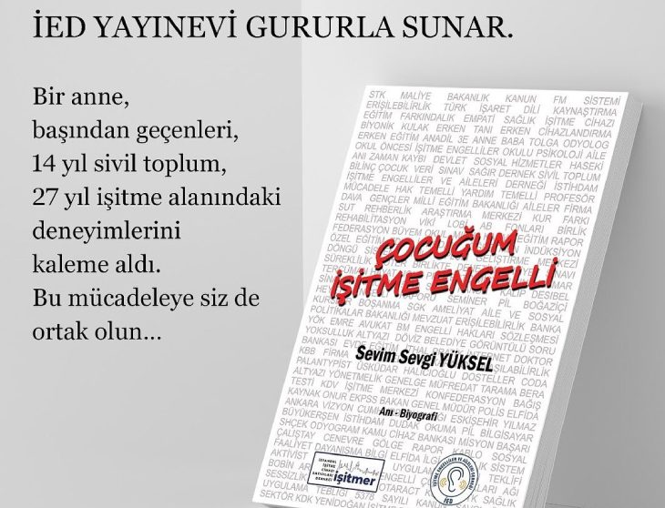 “Çocuğum İşitme Engelli” Kitabı Çıktı “Çocuğum İşitme Engelli” Kitabı Çıktı