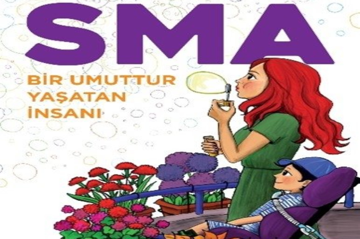 SMA: Bir Umuttur Yaşatan İnsanı Kitabı Raflarda